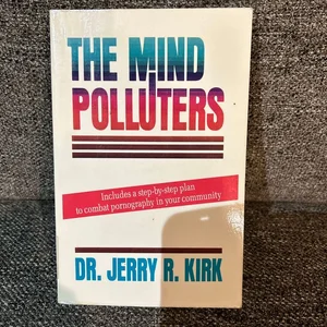 The Mind Polluters