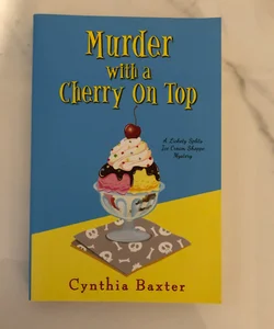 Murder with a Cherry on Top