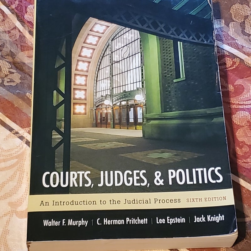 Courts, Judges, and Politics