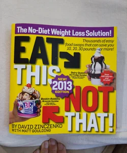 Eat This, Not That! 2013