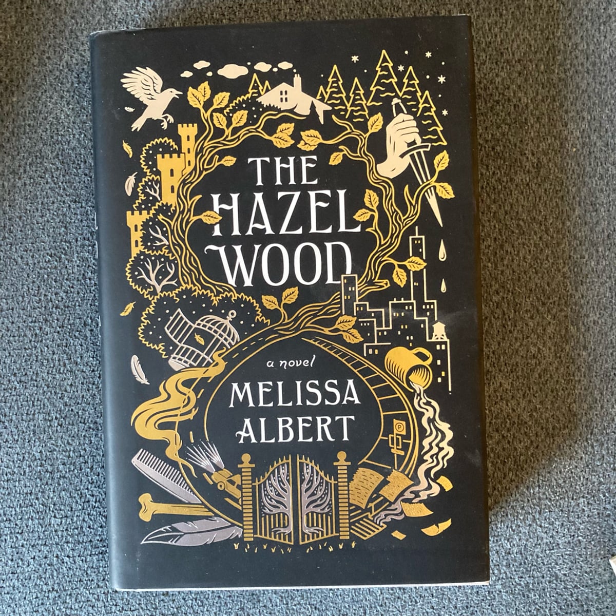 The Hazel Wood by Melissa Albert