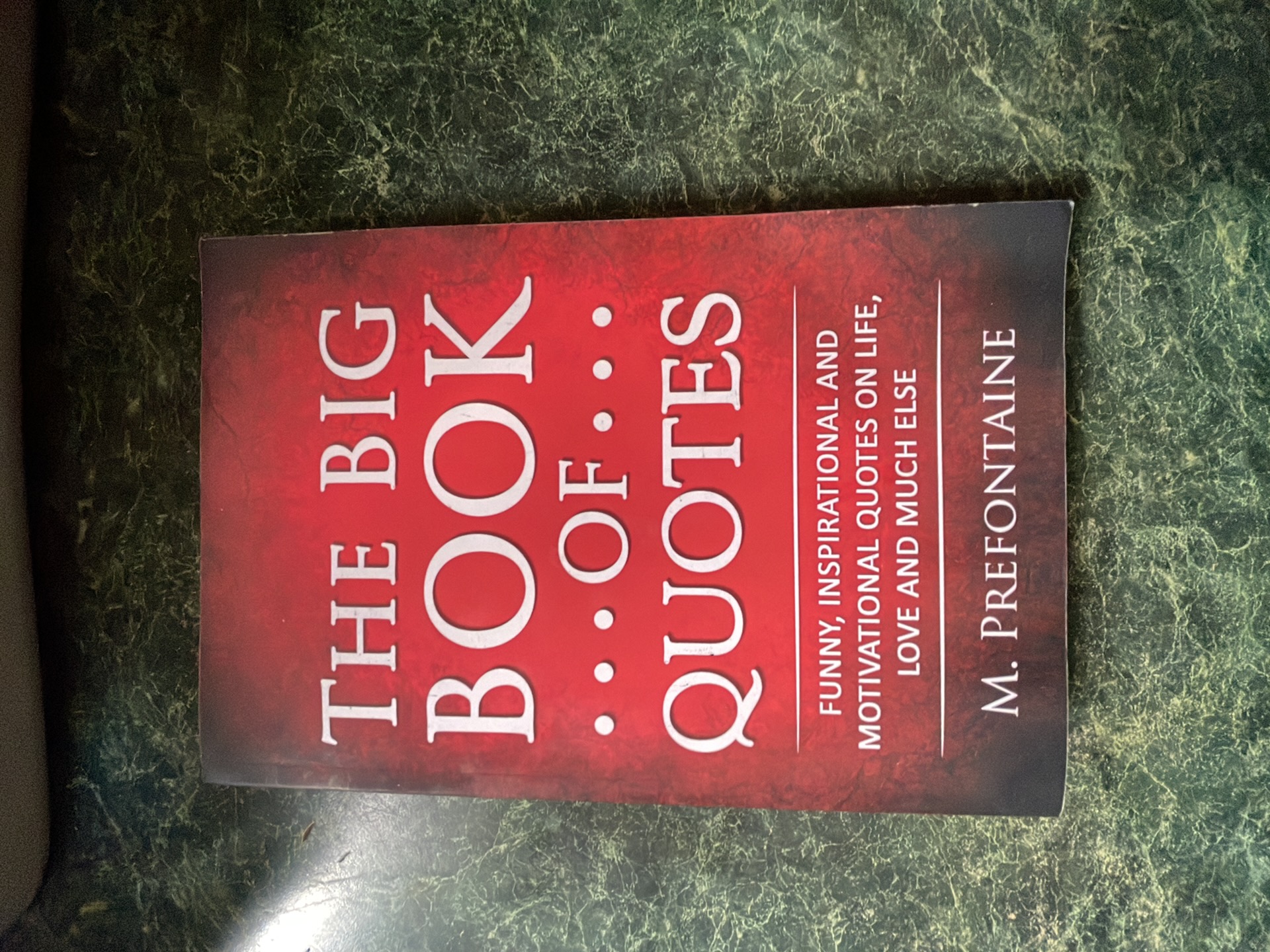 The Big Book of Quotes