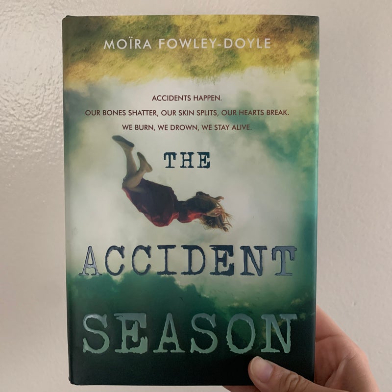 The Accident Season