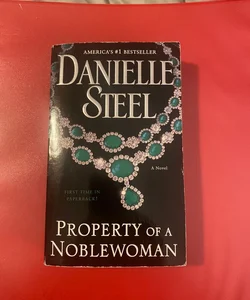 Property of a Noblewoman