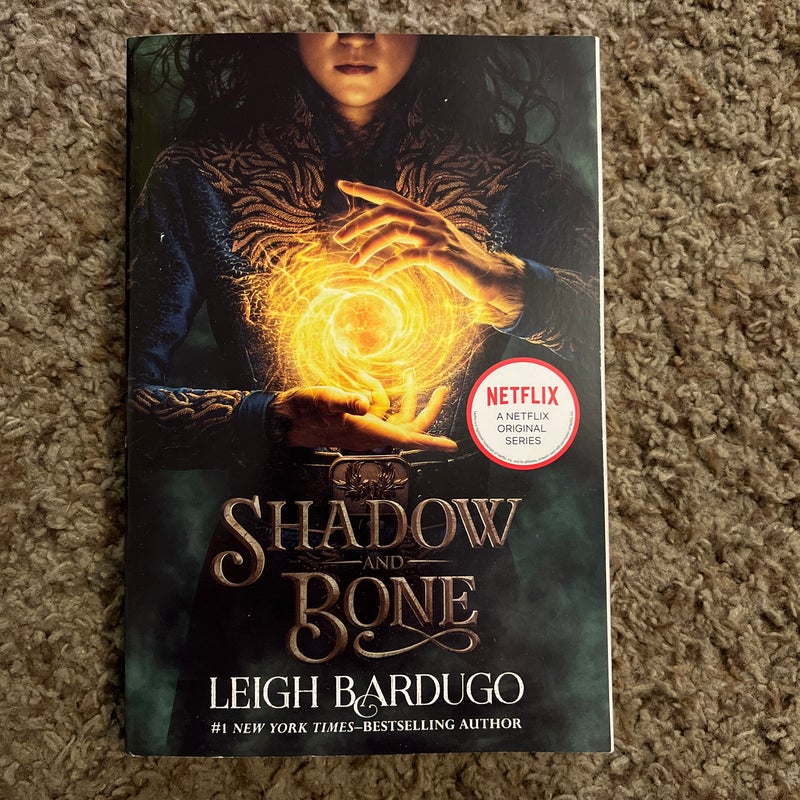 Shadow and Bone