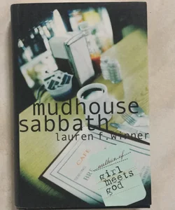 Mudhouse Sabbath