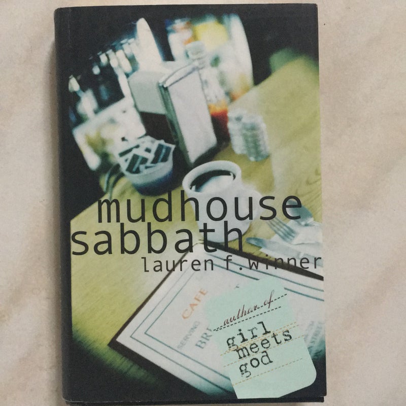 Mudhouse Sabbath