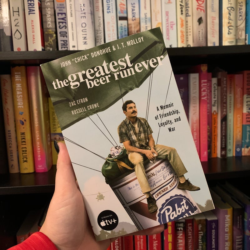 The Greatest Beer Run Ever [Movie Tie-In]