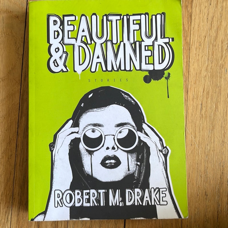 Beautiful & damned 