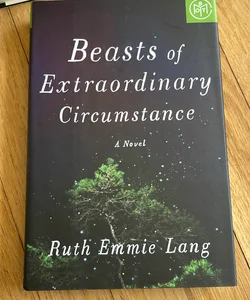 Beasts of Extraordinary Circumstance