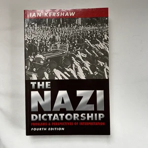 The Nazi Dictatorship