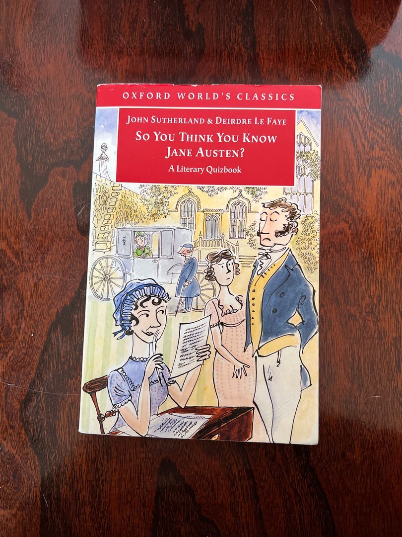 So You Think You Know Jane Austen?