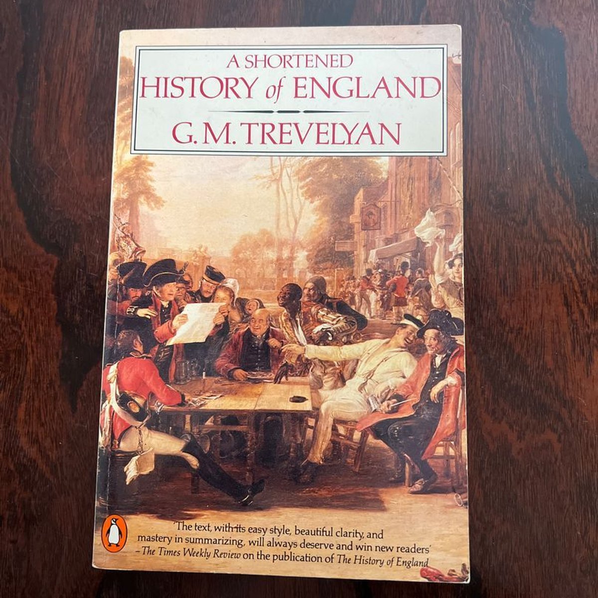 A Shortened History of England by Macaulay Trevelyan, Paperback