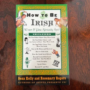 How to Be Irish