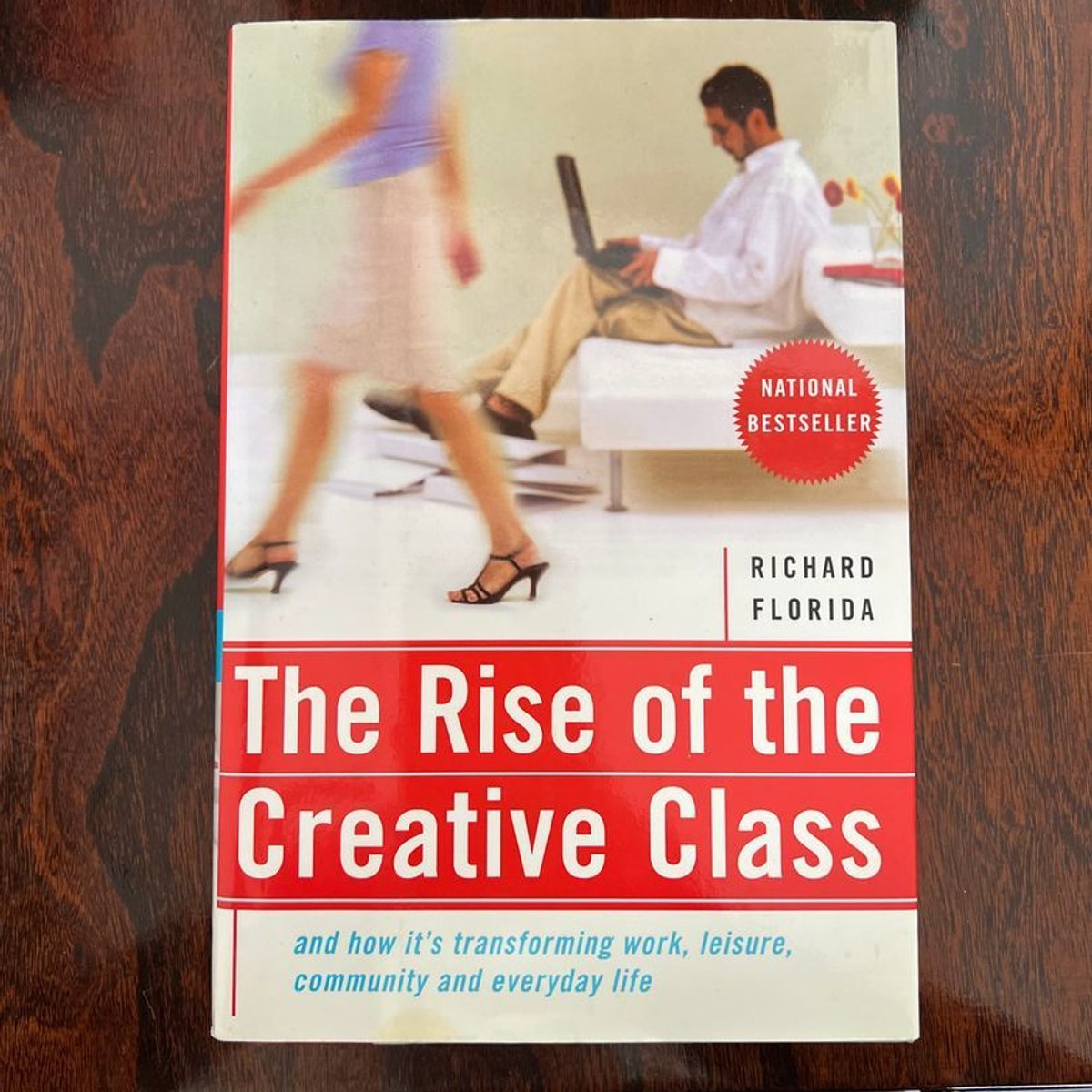 Rise of the Creative Class by Richard L. Florida, Hardcover | Pangobooks
