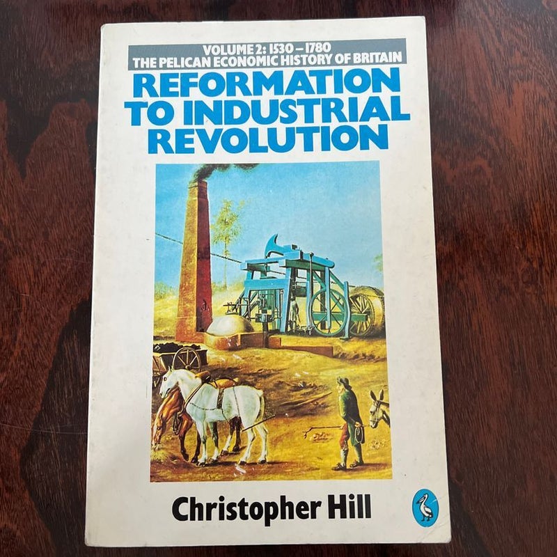 Reformation to Industrial Revolution