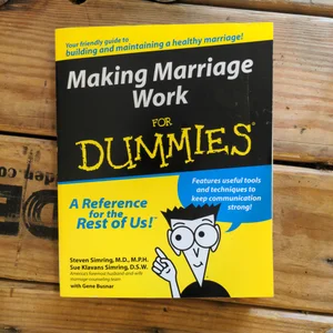 Making Marriage Work for Dummies