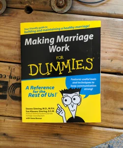 Making Marriage Work for Dummies
