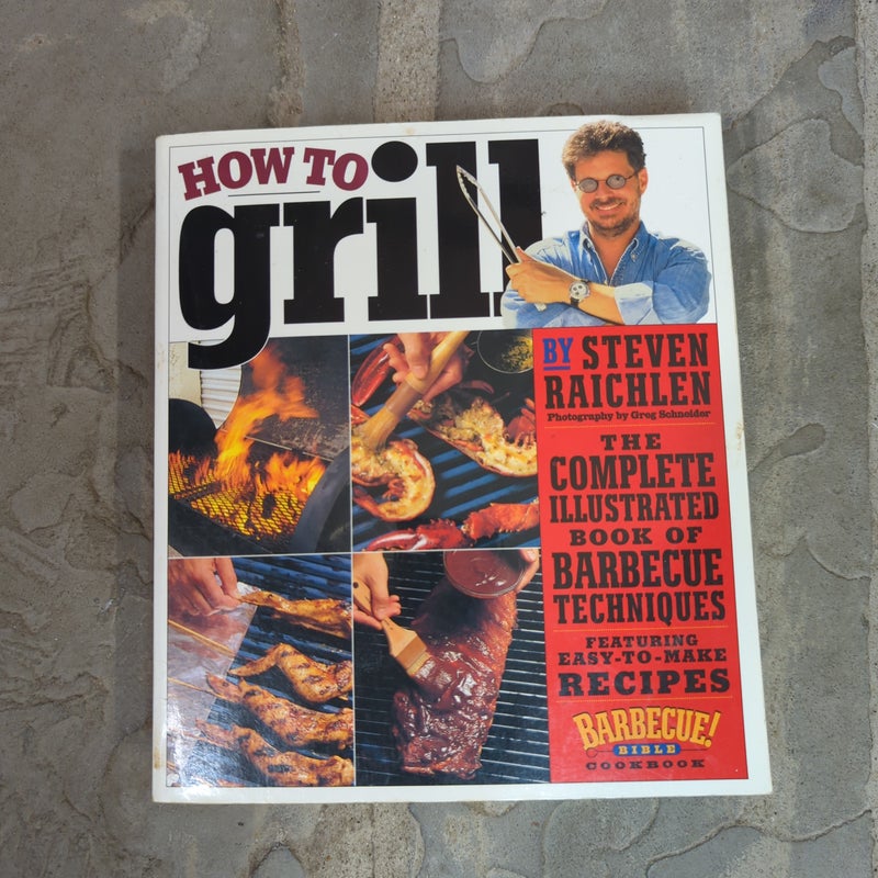 How to Grill