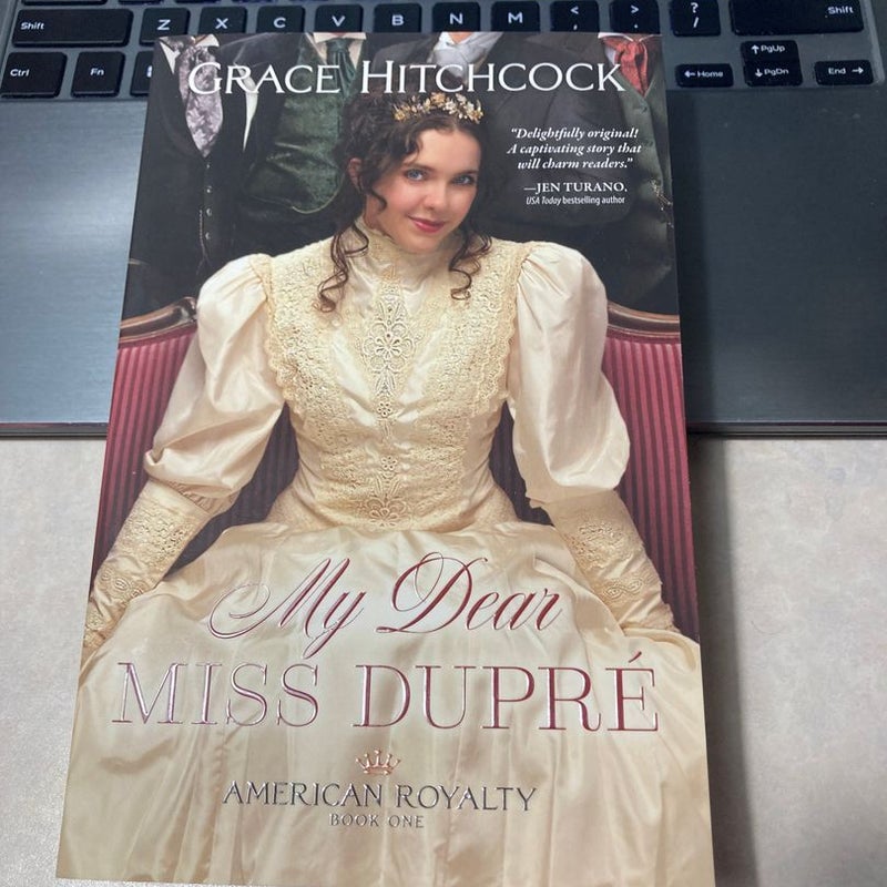 My Dear Miss Dupré