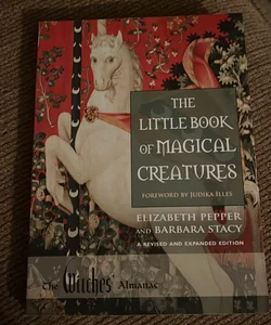 The Little Book of Magical Creatures