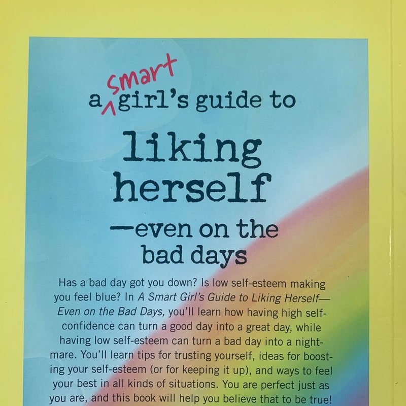 A Smart Girl's Guide to Liking Herself - Even on the Bad Days