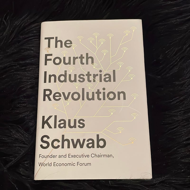 The Fourth Industrial Revolution