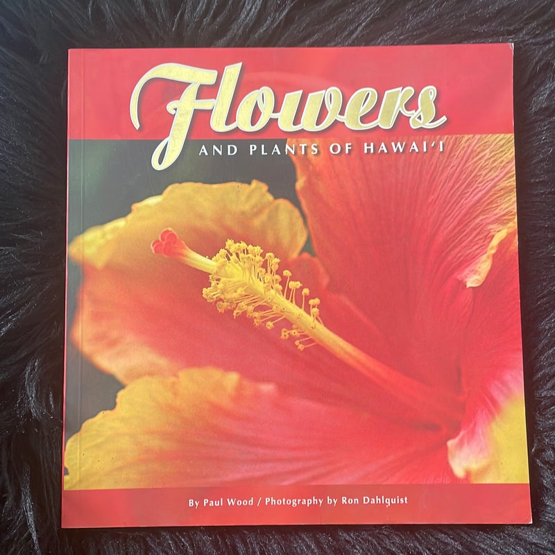 Flowers and Plants of Hawaii