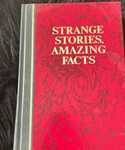 Strange stories, amazing facts 