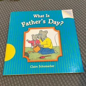 What Is Father's Day?