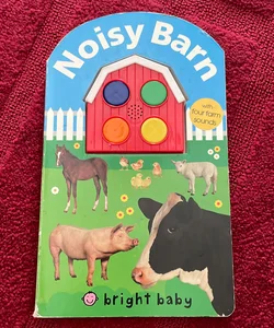 Noisy Barn: With Four Farm Sounds!