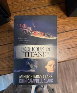 Echoes of Titanic