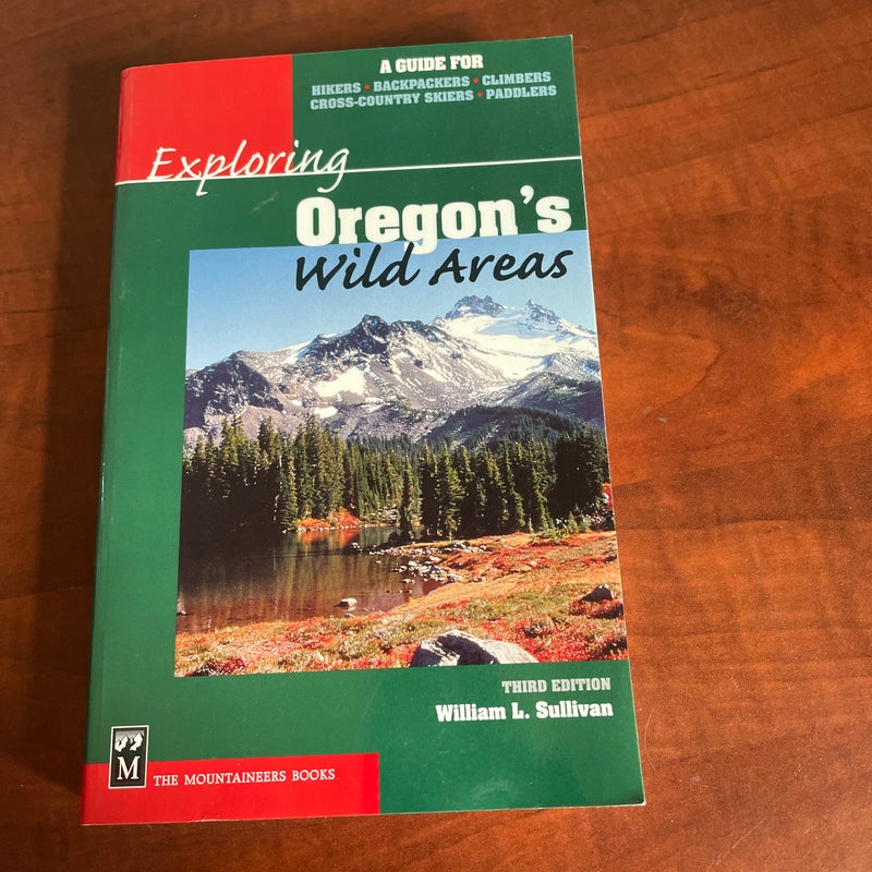 Exploring Oregon's Wild Areas