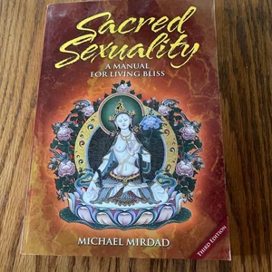 Sacred Sexuality