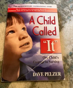 A Child Called It