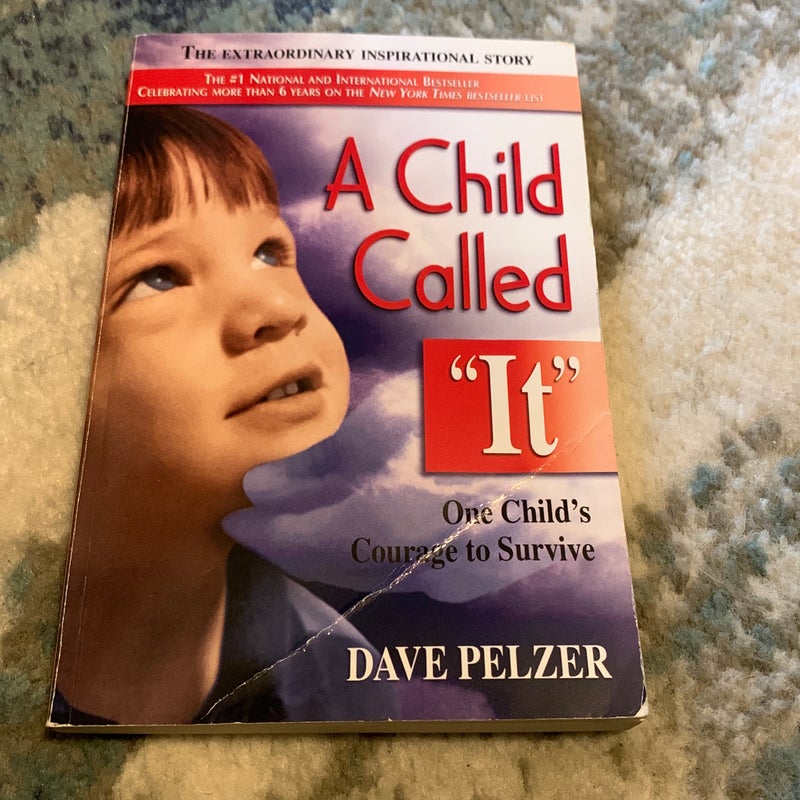 A Child Called It