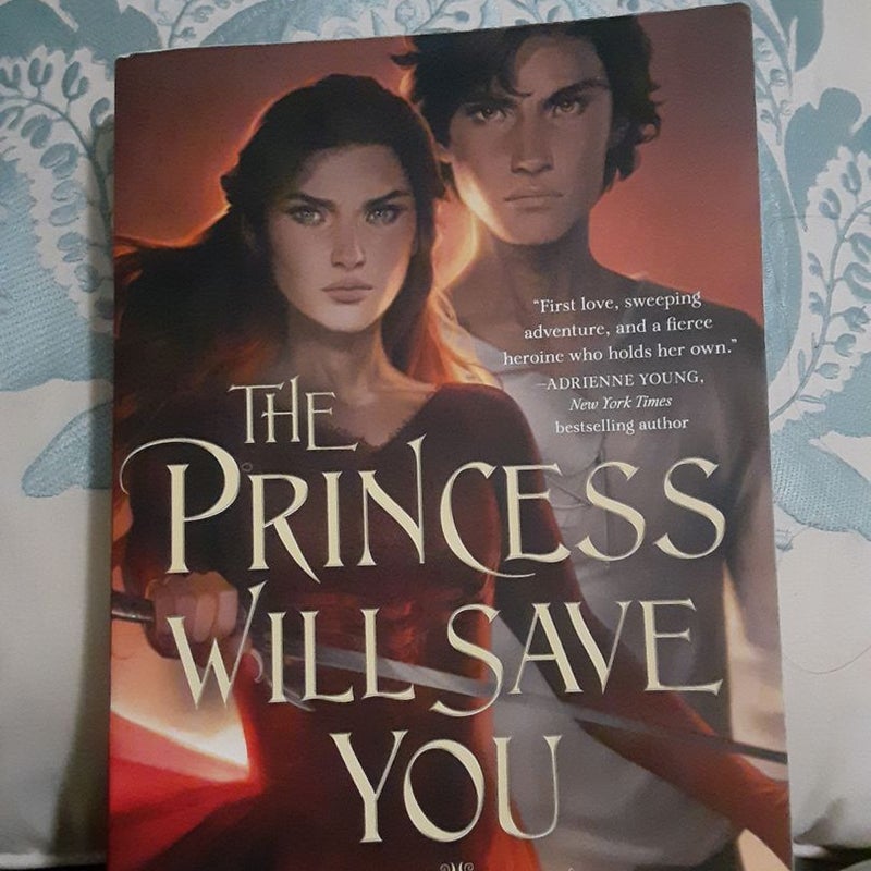 The Princess Will Save You