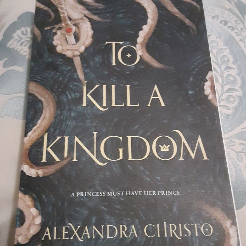 To Kill a Kingdom