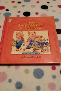 Favorite Fairy Tales & Fables