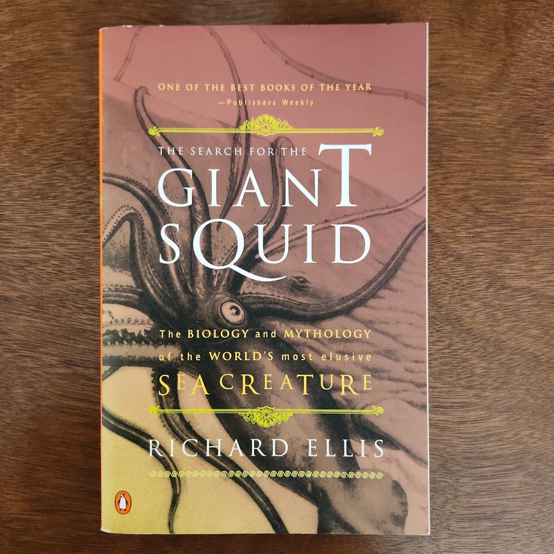 The Search for the Giant Squid