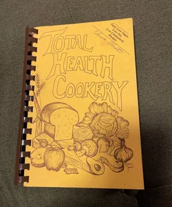 Total Health Cookery