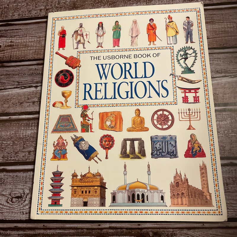 The Usborne Book of World Religions