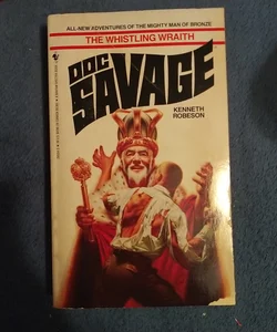 Doc Savage The Whistling Wraith