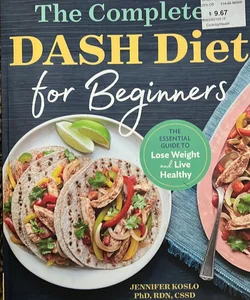 The Complete DASH Diet for Beginners