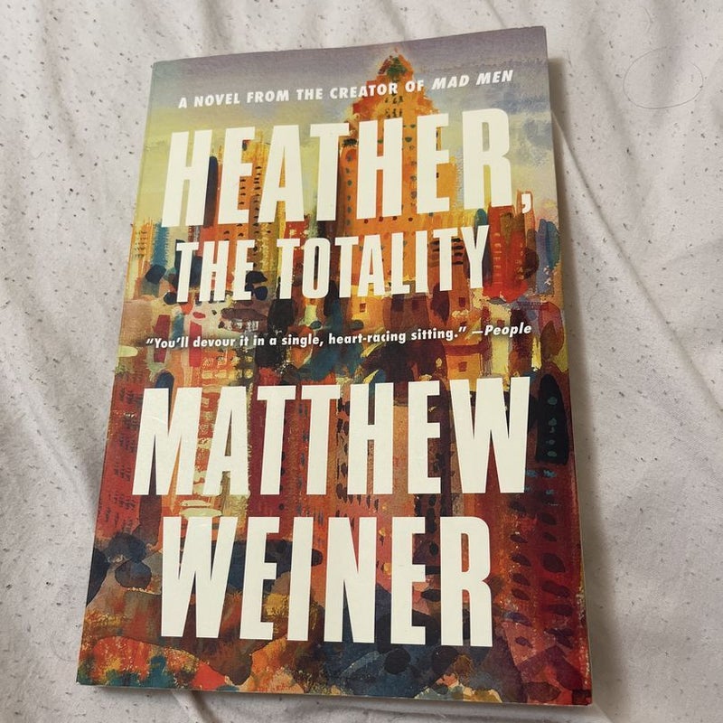 Heather, the Totality
