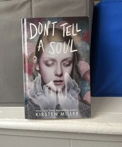 Don't Tell a Soul