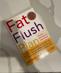 The Fat Flush Plan