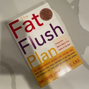 The Fat Flush Plan