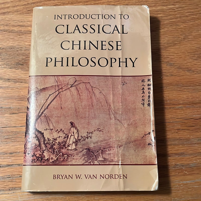 Introduction to Classical Chinese Philosophy