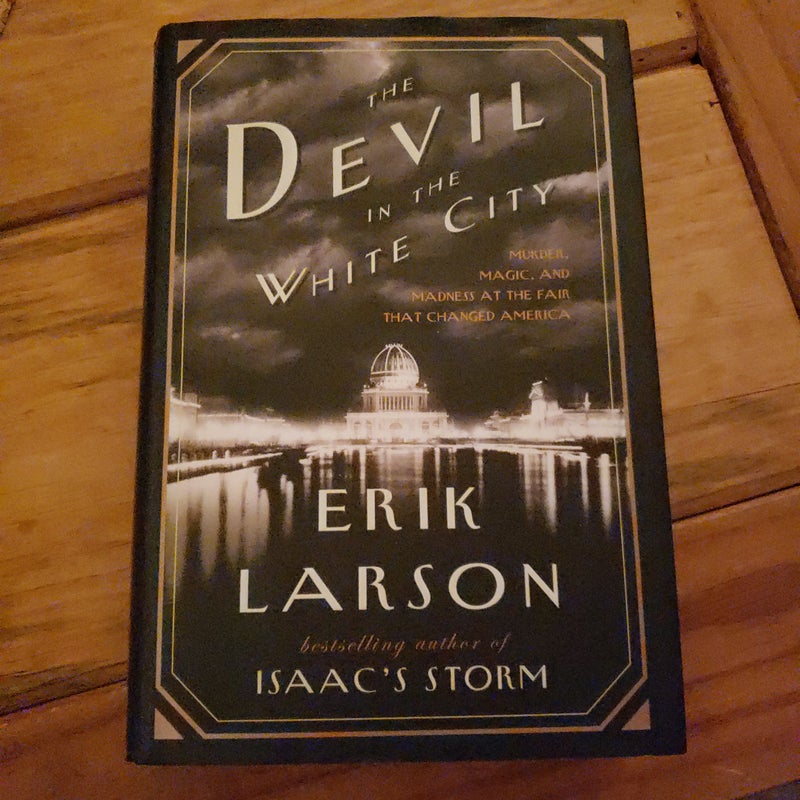 The Devil in the White City